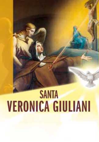 Libro "Vita di Santa Veronica Giuliani" Gruppo di preghiera napoletano sui passi di Santa Veronica Giuliani Napoli: libro "Vita di Santa Veronica Giuliani"